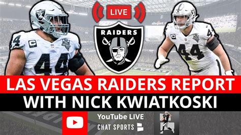 Las Vegas Raiders Report Live With Nick Kwiatkoski Mitchell Renz