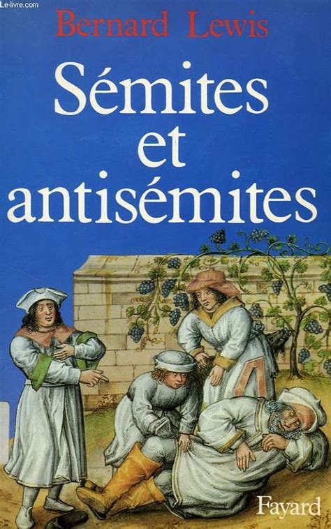 Sémites et antisémites de Lewis Bernard Achat livres Ref R300286691