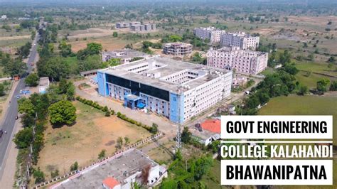 Govt College Of Engineering Kalahandi Bhawanipatna Youtube