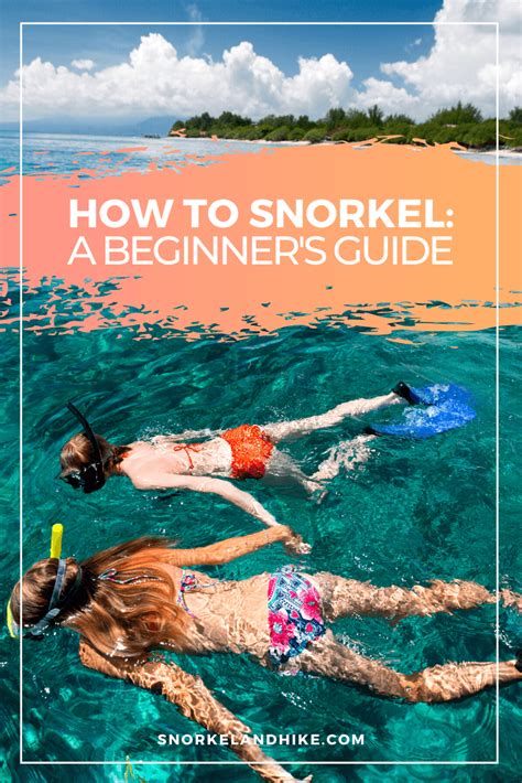 How to Snorkel Like a Pro - Snorkel and Hike