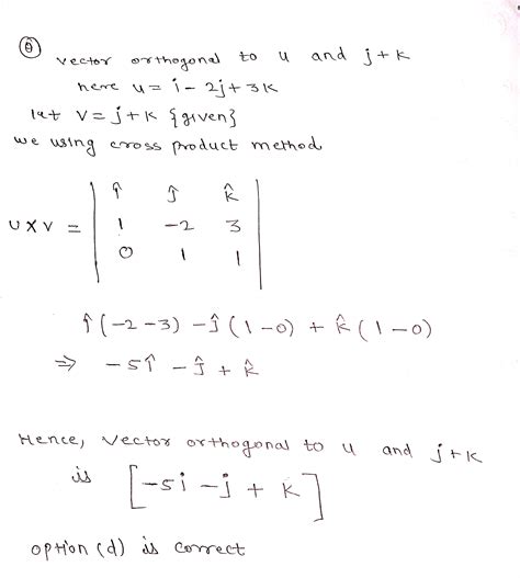 Solved Find A Vector Orthogonal To Both U And J K U I J K