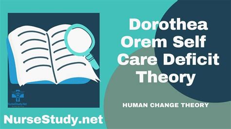 Dorothea Orem’s Self-Care Theory - NurseStudy.Net