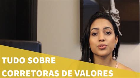 Como Funcionam As Corretoras De Valores YouTube