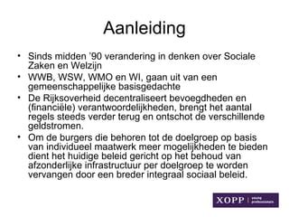 Integraal Werken Sociale Domein Ppt