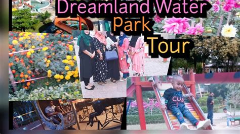 Vlog 1 Dreamland Water Park Sylhetbangladeshdreamland Tour With