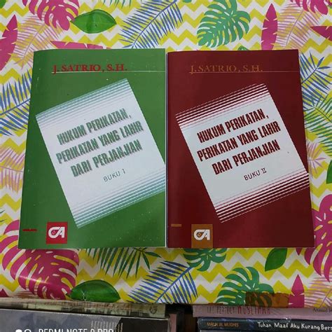 Jual Hukum Perikatan Perikatan Yang Lahir Dari Perjanjian 1 Dan 2 By J