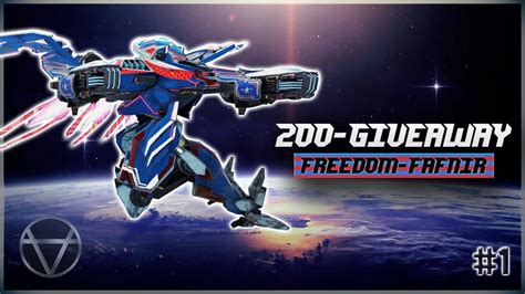 WR 200 Freedom Fafnir GIVEAWAY Part 1 Mk3 Gameplay War Robots