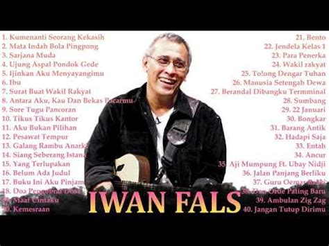 Lagu Terbaik Iwan Fals Full Album Lagu Pop Indonesia Terbaik