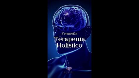 Formación Terapeuta Holístico 2024 YouTube