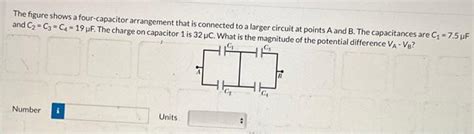 Solved The Figure Shows A Four Capacitor Arrangement That Is