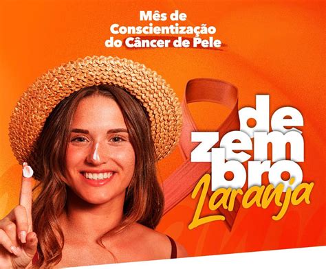 Dezembro Laranja Refor A Cuidados Contra C Ncer De Pele Ag Ncia De