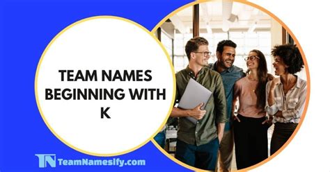 Team Names Beginning With K Teamnamesify