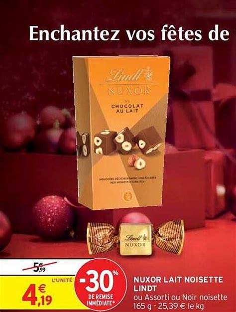 Promo Nuxor Lait Noisette Lindt chez Intermarché Hyper iCatalogue fr