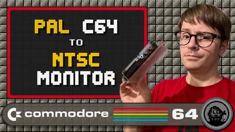 Connecting A Pal Commodore C To An Ntsc Commodore Crt Monitor