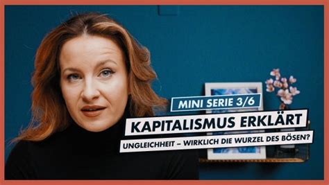 Nebelspalter Mini Serie Kapitalismus Erkl Rt Ungleichheit