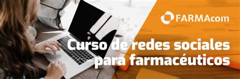 Curso De Redes Sociales Para Farmacias ONLINE Mayo Junio 2022 Farmacom