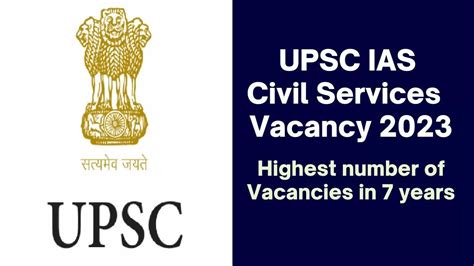 UPSC IAS 1105 Vacancy 2023 Highest Number Of Civil Services CSE