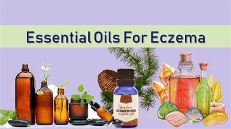 Best Natural And Essential Oils For Eczema That Work