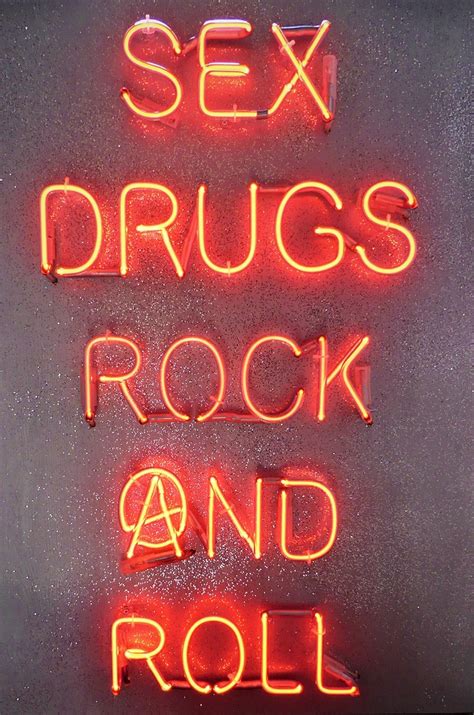 Sex And Drugs And Rock N Roll Runway Gallery