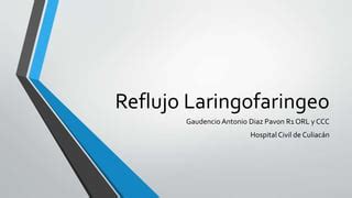 Reflujo Laringofaringeo PPT