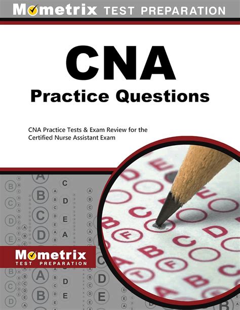 Cna Exam Practice Questions Cna Practice Tests And Review For The