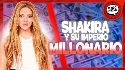 Descubriendo El Imperio Millonario De Shakira Xito Negocios Y M S