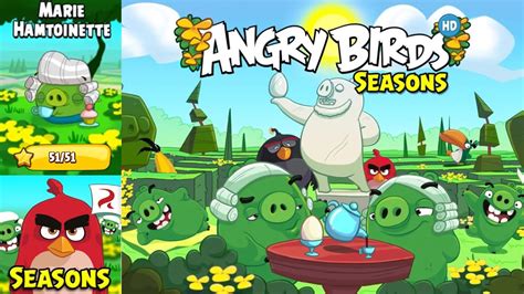 Angry Birds Seasons Marie Hamtoinette Stars Total Full