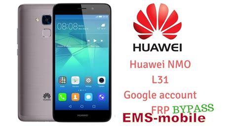 Huawei Gr Mini Nmo L Frp Bypass Done Without Pc Ems Mobile Youtube