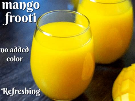 Mango Frooti Recipe How To Make Frooti Mango Drink Homemade Mango Fruity Sowji S Kitchen