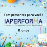 Anos Do Iaperforma E O Presente Seu Iaperforma Instituto De