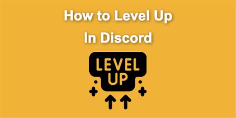 How To Level Up In Discord The Fastest And Easiest Way