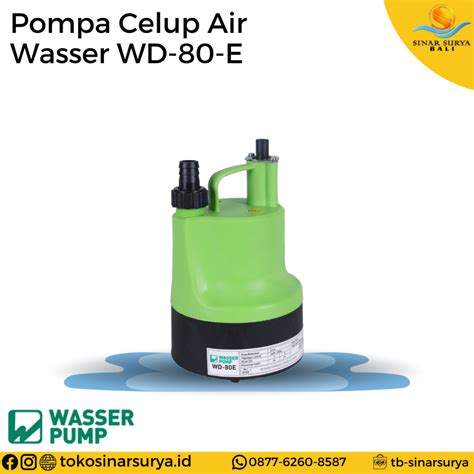 Wasser Wd E Pompa Celup Air Toko Toss