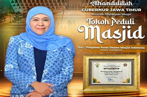 Gubernur Jatim Khofifah Raih Penghargaan Tokoh Peduli Masjid Dari Dmi