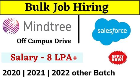 Mindtree SalesForce Off Campus Drive 2022 2021 2020 Batch