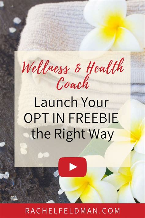 Not Sure How To Launch Your Freebie Rachel Feldman Health And