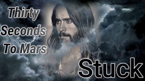 Thirty Seconds To Mars Stuck Lyrics مترجمة YouTube