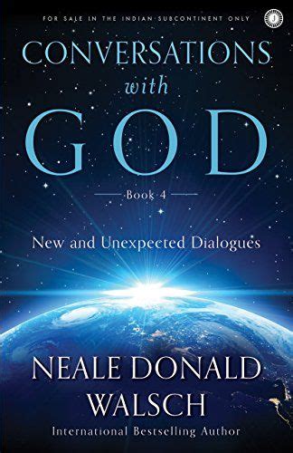 Conversations With God Book 4 By Neale Donald Walsch Smile