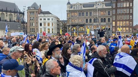 Des Centaines De Personnes Manifestent Pour Israël Sur La Place Du Dam Nouvelles Du Monde