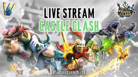 Pertama Kali Live Stream Review Akun Castle Clash YouTube