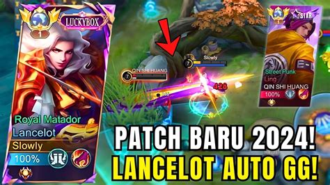 BEGINI CARA BERMAIN LANCELOT DI PATCH TERBARU 2024 AUTO JAGO MENANG