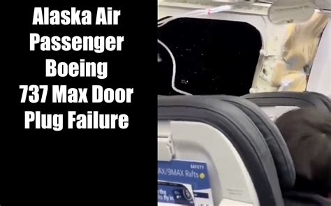 Alaska Air Passenger Video During 737 Max Door Plug Failure Flight ...