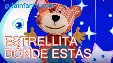 Estrellita Donde Estas Canciones De Cuna Youtube