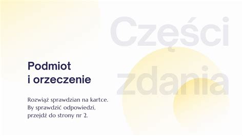 Podmiot I Orzeczenie Test J Zyk Polski