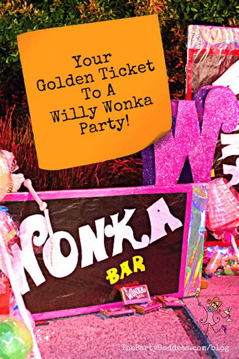 Your Golden Ticket To A Willy Wonka Party The Party Goddess