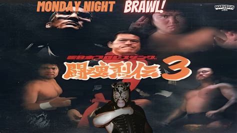 Monday Night BRAWl Shin Nippon Pro Wrestling Toukon Retsuden 3 Review