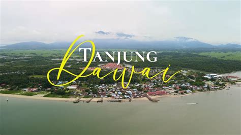 Tanjung Dawai Kedah Tempat Wajib Singgah Youtube