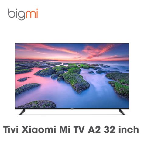 Smart Tivi Xiaomi Ea Pro Model Inch Hz Gb Gb Bigmi Vn