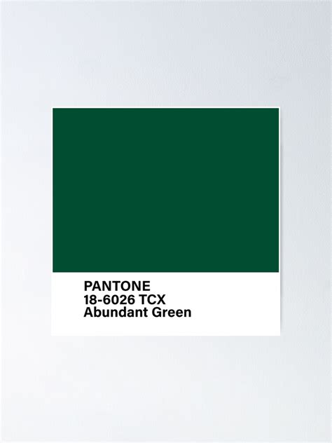 PANTONE 18 6026 TCX Abundant Green Poster For Sale By Princessmi