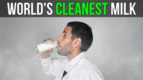 World S Cleanest Milk YouTube