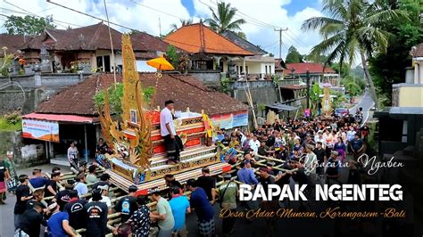 UPACARA NGABEN BAPAK NGENTEG Desa Muncan Karangasem YouTube